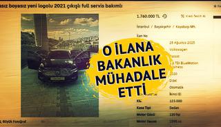 123 bine düşürünce... Bakanlık o ilandaki araca müdahale etti