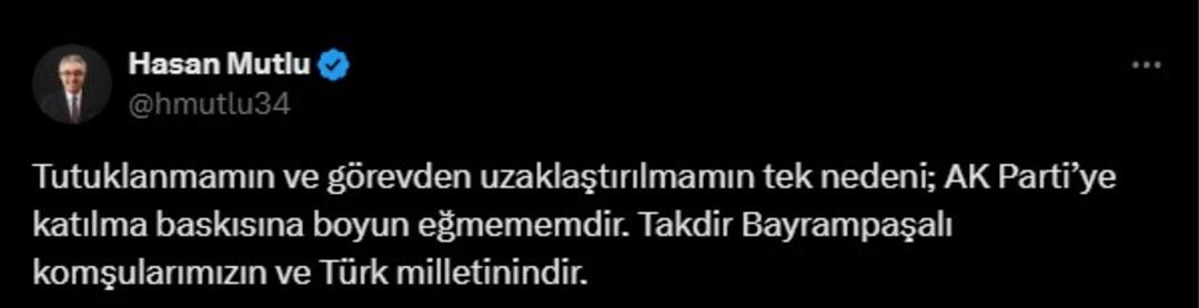 Bakanlık duyurdu! Tutuklanan Bayrampaşa Belediye Başkanı Hasan Mutlu görevden uzaklaştırıldı 3