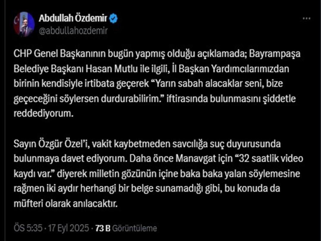 AK Partili Özdemir den CHP lideri Özel in iddialarına yanıt: "Müfteri olarak anılacak" 2