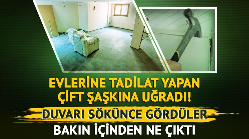 Tadilat yapan çift duvarı sökünce şaşkına uğradı! Bakın ne çıktı