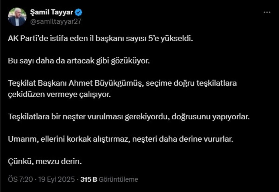 AK Parti de peş peşe istifalar! Şamil Tayyar dan çarpıcı yorum... "Umarım neşteri daha derine vururlar, çünkü mevzu derin" 3
