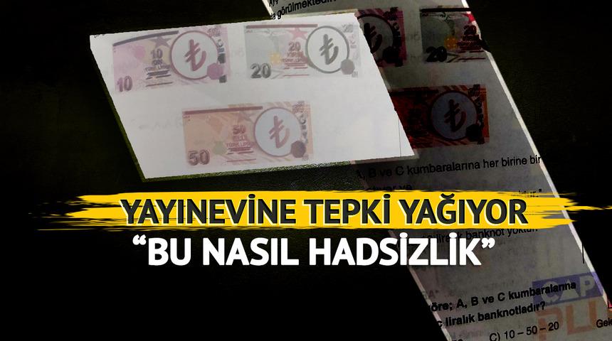Soru bankasındaki TL banknotları infial uyandırdı! Sosyal medyada tepkiler çığ gibi: Yayınevinden "Atatürk portresine sansür" iddiasına yanıt