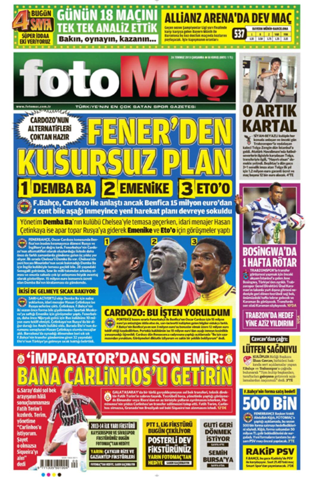 Sporun Manşetleri (24 Temmuz 2013)