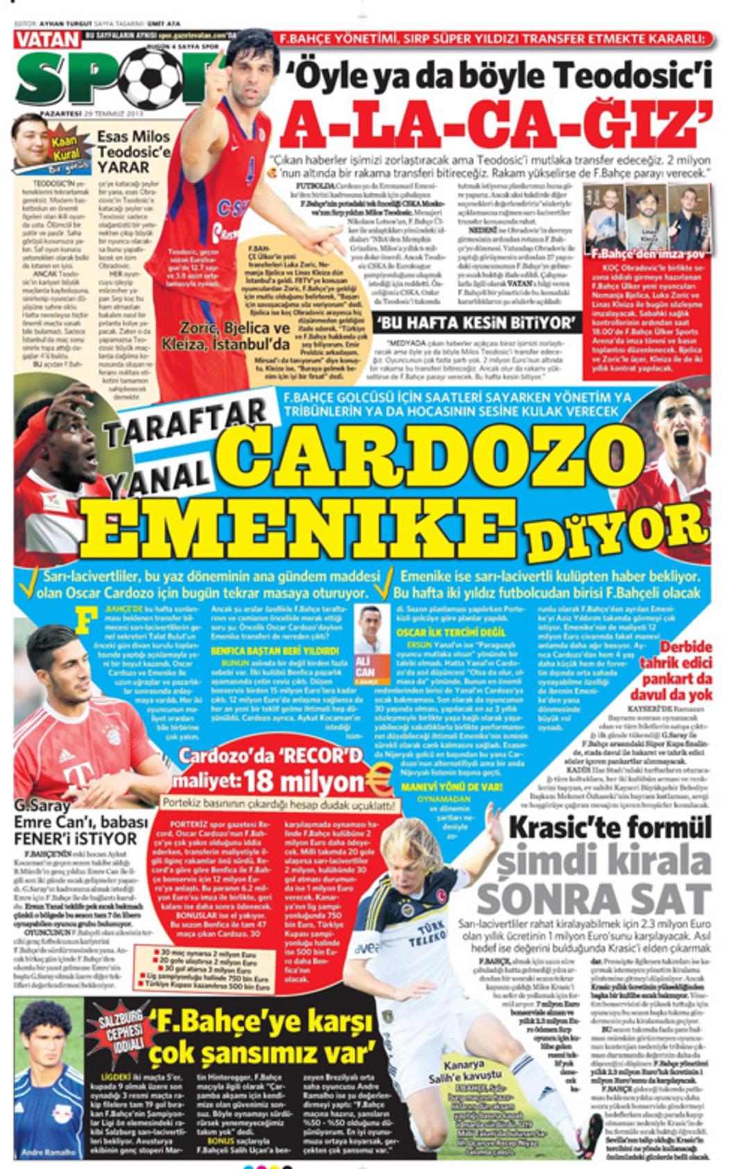 Sporun Manşetleri (29 Temmuz 2013)