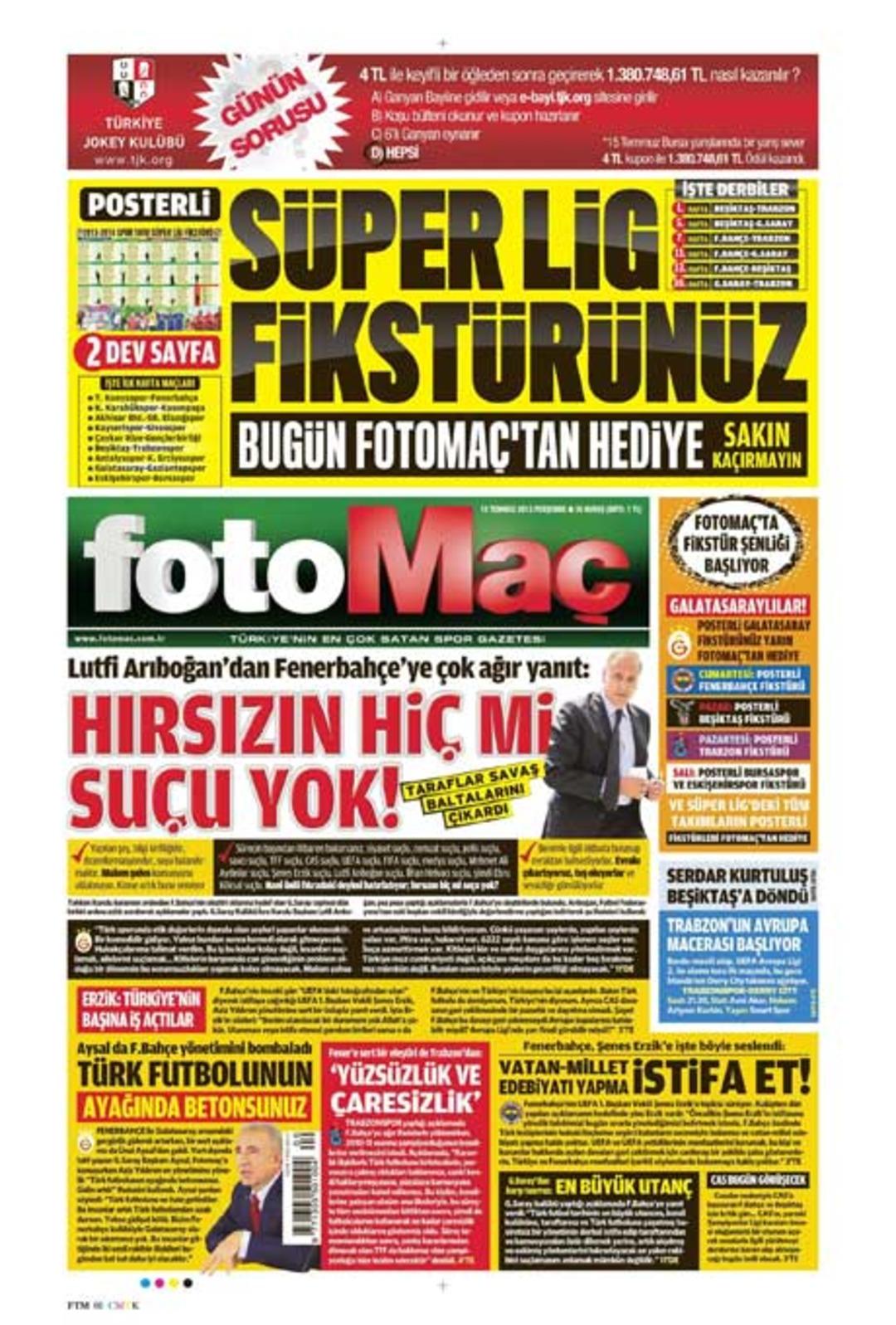 Sporun Manşetleri (18 Temmuz 2013)