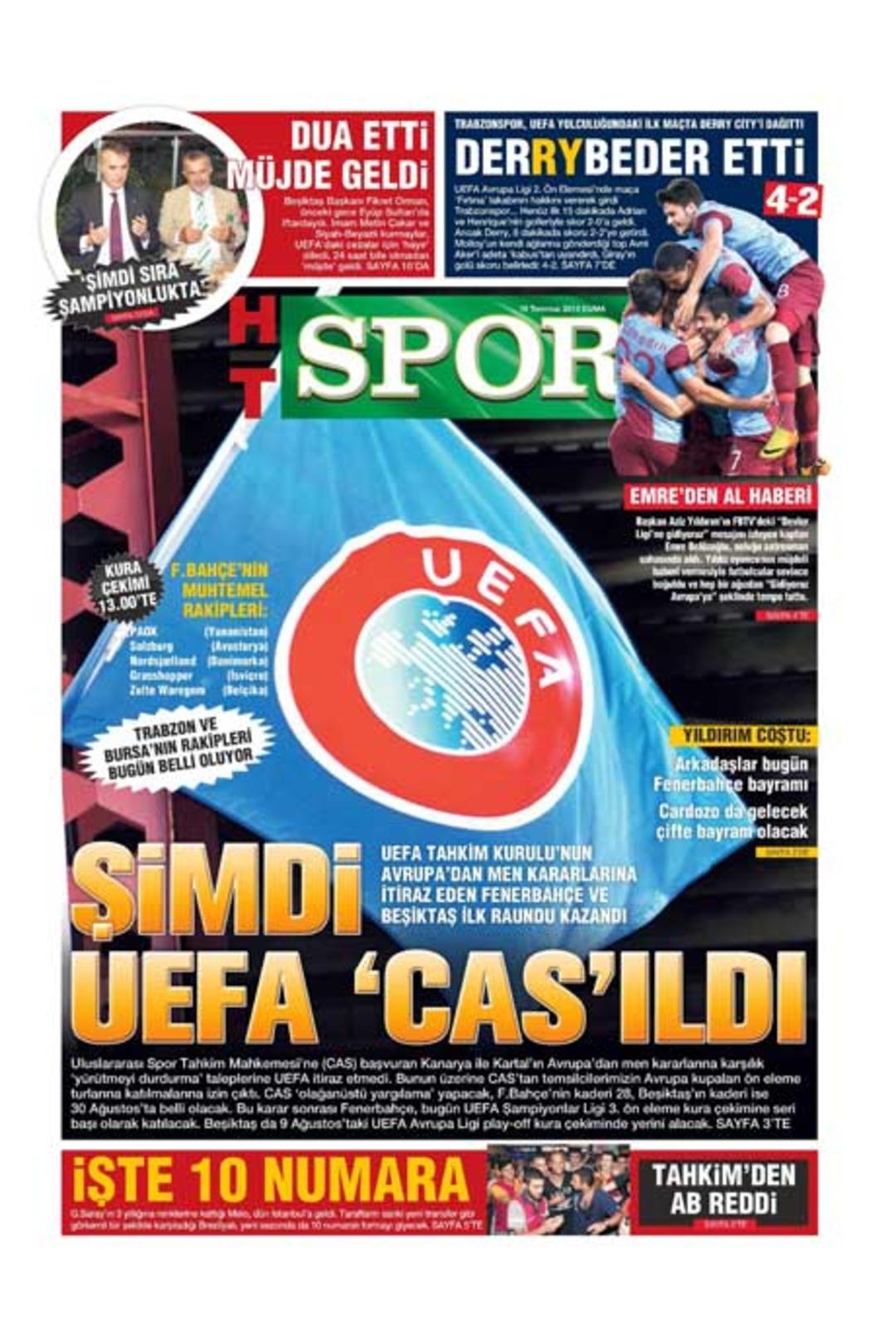 Sporun Manşetleri (19 Temmuz 2013)