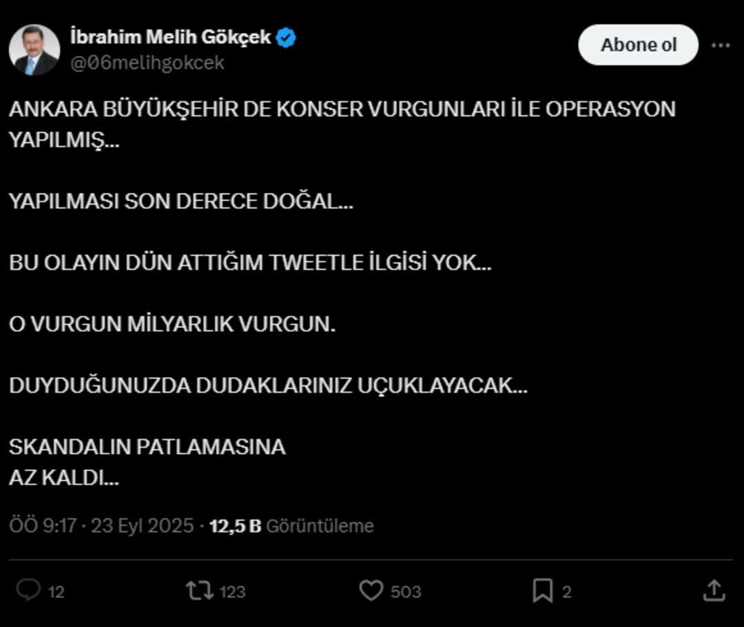  Bombalı paylaşımdan saatler sonra operasyon! Akıllara aynı soru geldi: Melih Gökçek ABB operasyonunu önceden mi haber verdi? 3