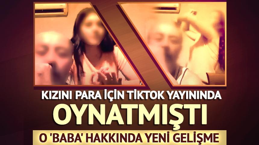 Hatay'da kızını para için TikTok yayınında oynatmıştı! O 'baba' hakkında karar