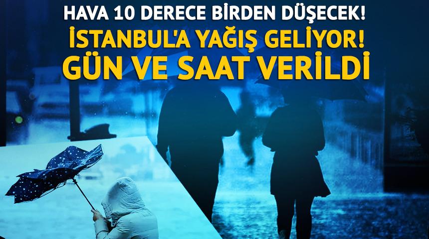 İstanbul'a yağış geliyor! 10 derece birden düşecek: Gün ve saat verildi