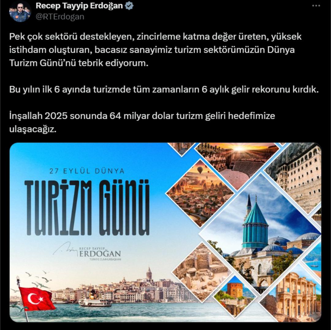 Erdoğan dan turizm mesajı: "Tüm zamanların rekoru kırıldı"  1