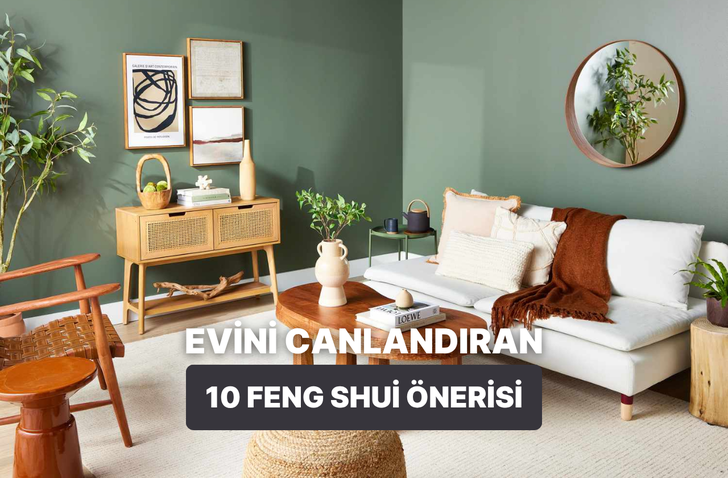 Evinin enerjisini yenileyecek 10 Feng Shui rutini 