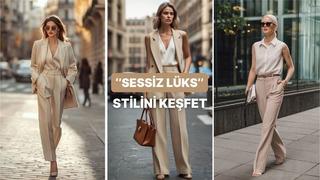 “Sessiz lüks” stilini gündelik hayata uyarlama rehberi