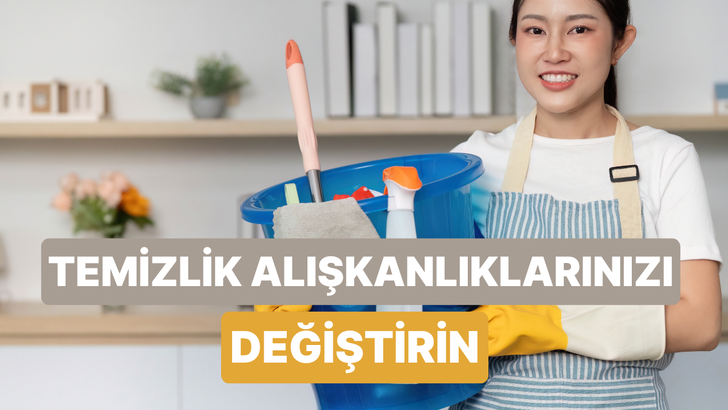 Dünyamızı koruyalım! Sürdürülebilir temizlik alışkanlıkları sandığın kadar zor değil