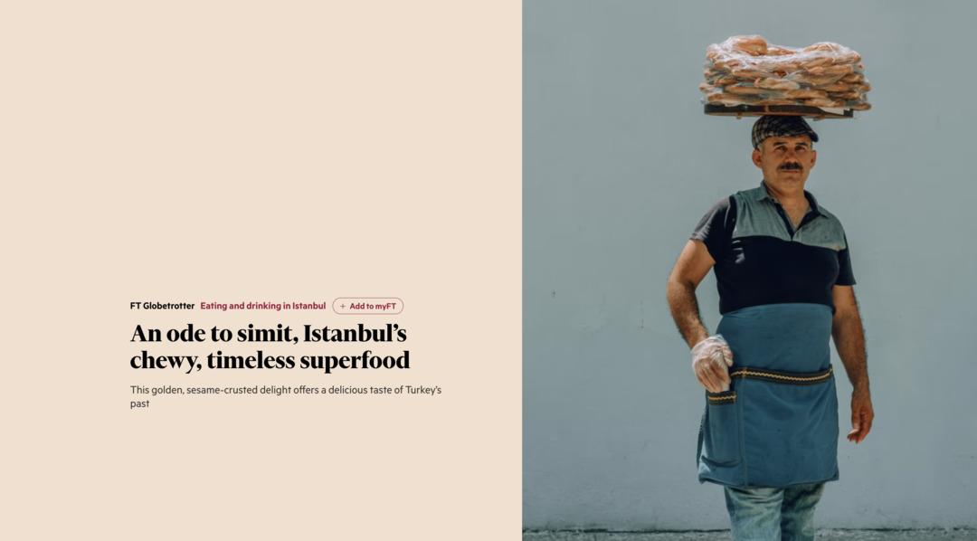 Türk simidi dış basında ünlendi: Financial Times manşetinde! Zenginin de fakirin de vazgeçilmezi: Dünya,  isimsiz emekçiyi  yeni keşfetti... 1