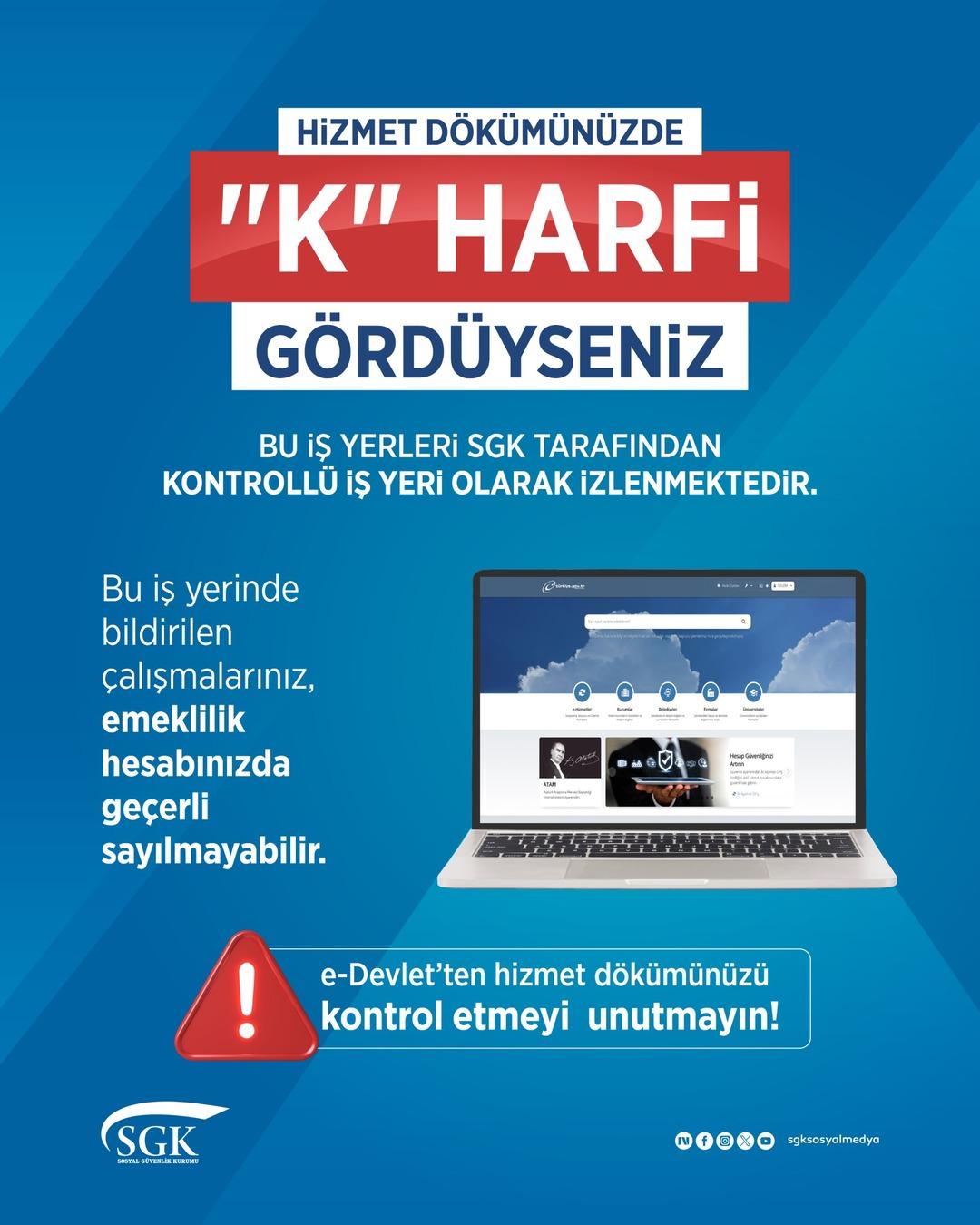 SGK denetimde, e-Devlet ten kontrol ediliyor! Hizmet Dökümünde  K  işareti olanlar dikkat: Maaşlarınız tehlikede 2