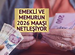 SSK Bağ-Kur emekli zammı ve memur zammı için yeni rakamlar! Emekli maaşı ve memur maaşı değişiyor... İşte 2026 maaşları