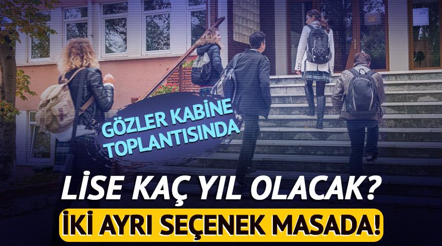 Lise eğitimi kısalıyor mu? 3+1 ve 2+2 modelleri masada!