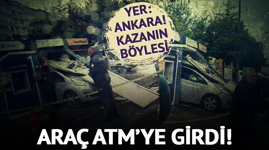 Ankara'da kazanın böylesi!
