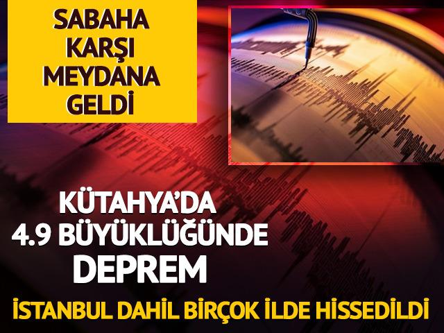 Kütahya'da 4.9 büyüklüğünde deprem! İstanbul başta olmak üzere birçok ilde hissedildi (AFAD-Kandilli son depremler)