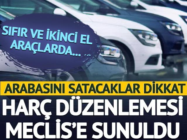 Sıfır ve ikinci el otomobil satışına harç düzenlemesi!
