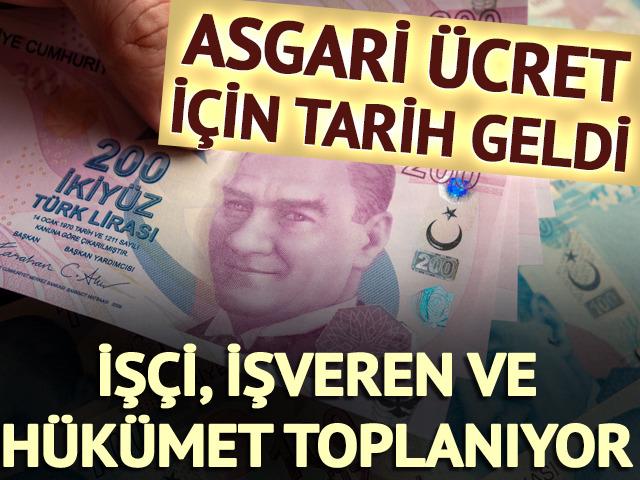 Asgari ücret için tarih geldi! İşçi, işveren ve hükümet toplanıyor
