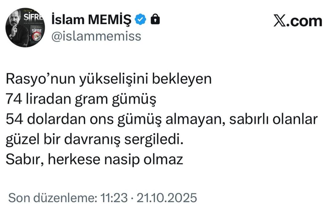 İslam Memiş’ten Çarpıcı gram gümüş yorumu: “Sabredenler kazanacak” 1