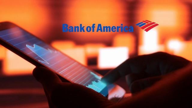 BofA kasasını doldurdu: O hisseler zirvede!