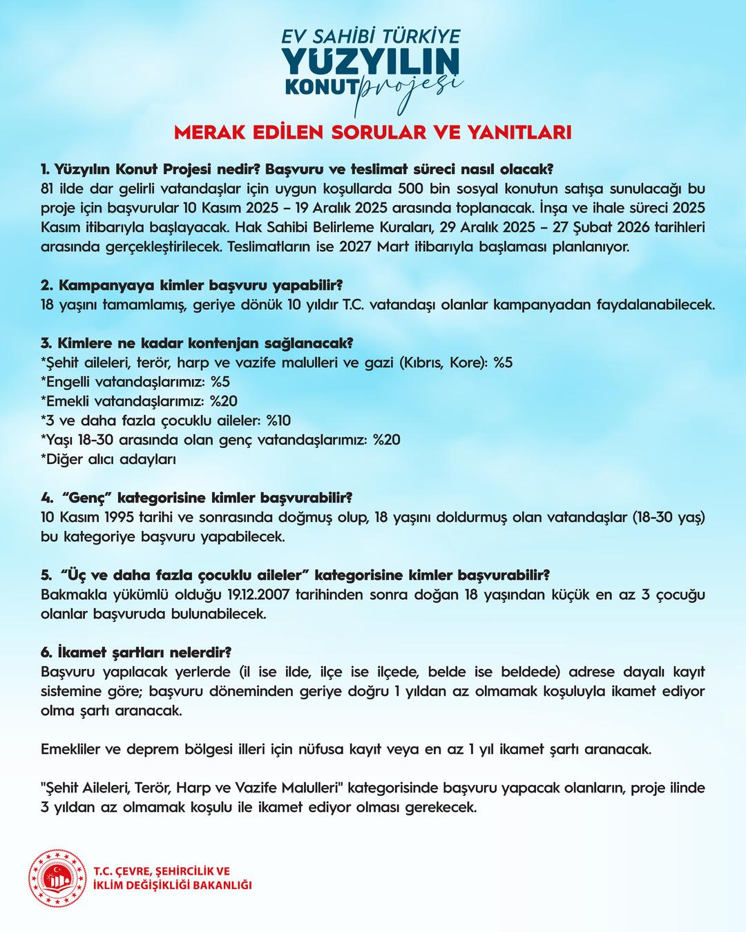 Bakan Kurum  Vatandaşlarımızın ilgisi büyük  diyerek  Yüzyılın Konut Projesi nde merak edilen soruların yanıtlarını paylaştı 8