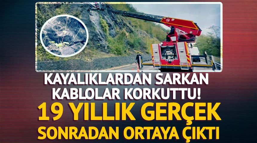Kayalardan sarkan kablolar paniğe neden oldu!