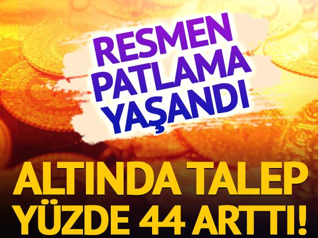 Altında talep yüzde 44 arttı!