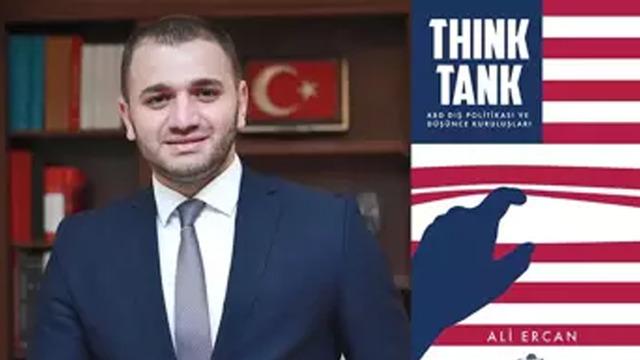 Dr. Ercan'ın yeni kitabı yayımlandı! Düşünce kuruluşlarının ABD’nin küresel politikalarda izlediği strateji ele alındı