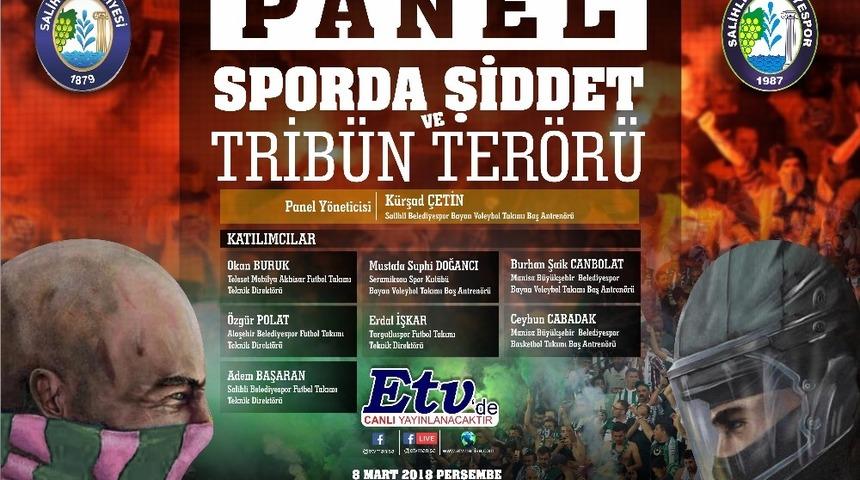 Salihli&rsquo;de &rsquo;Sporda şiddet ve trib&uuml;n ter&ouml;r&uuml;&rsquo; paneli yapılacak