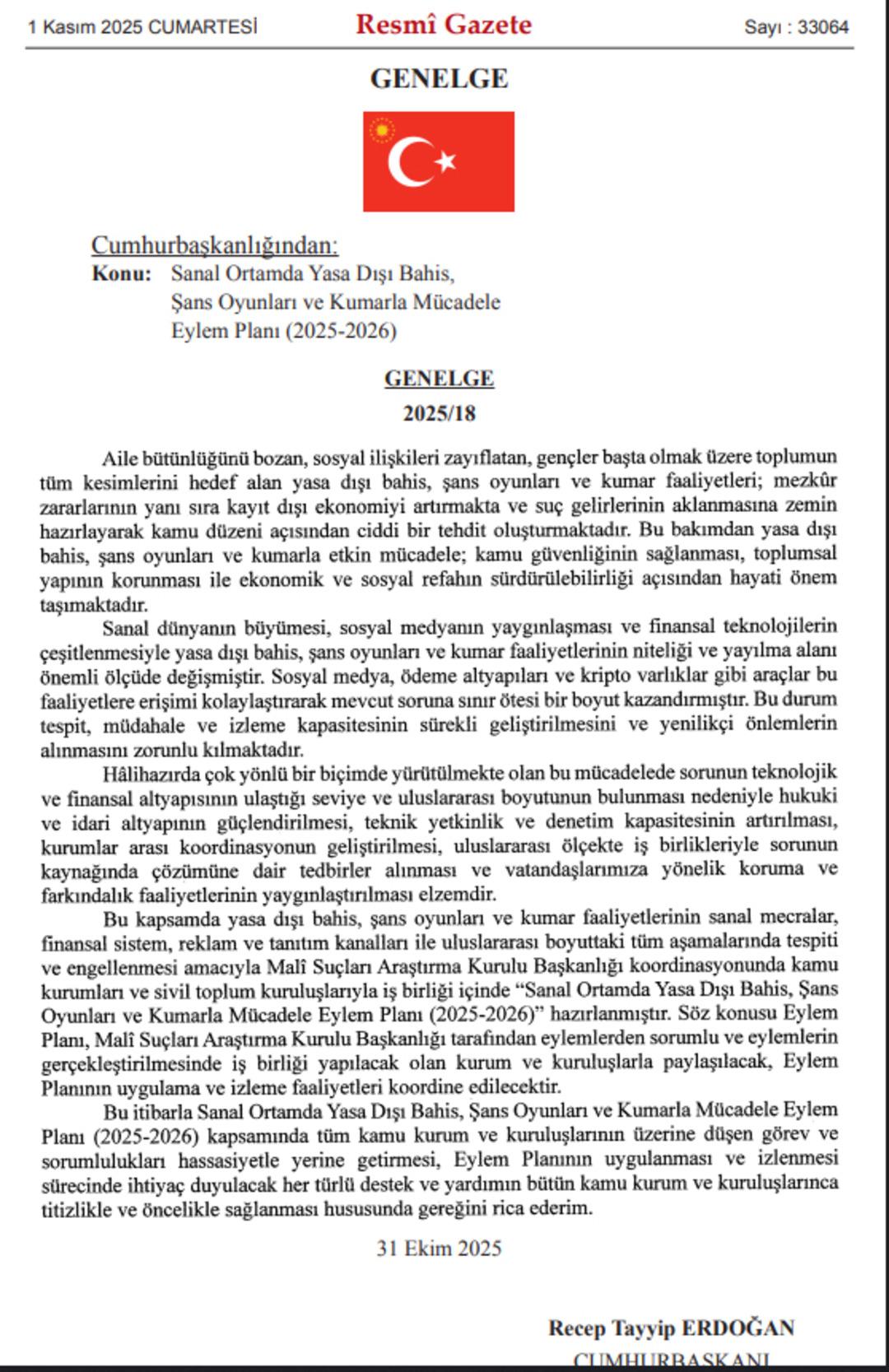 Cumhurbaşkanı Erdoğan imzaladı: Yasa dışı bahisle mücadele eylem planı yürürlükte 3