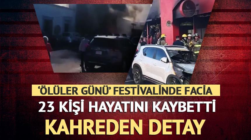 Ölüler günü festivalinde facia! Patlamada çoğu çocuk 23 kişi hayatını kaybetti