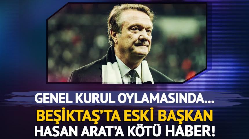 Beşiktaş'ta eski başkan Hasan Arat, geçici süreyle kulüpten 1 yıl ihraç edildi!