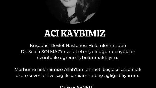 Kuşadası sağlık camiasının acı günü