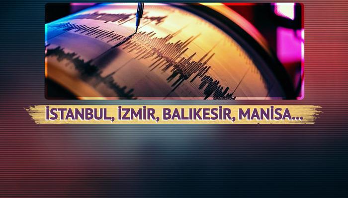 İstanbul, İzmir, Manisa, Balıkesir... Birçok ilde hissedilen deprem korkuttu!
