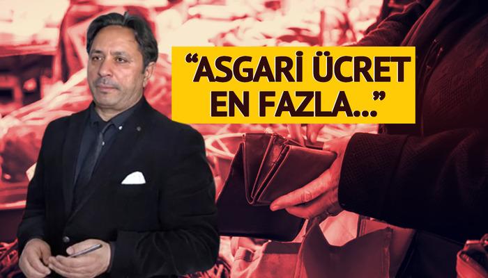 'Asgari ücret 40 bin TL olmalı' dedi ve ne kadar olacağını açıkladı!