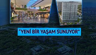 İstanbul'a 30 milyar TL'lik proje: "Yeni bir yaşam sunuyor"