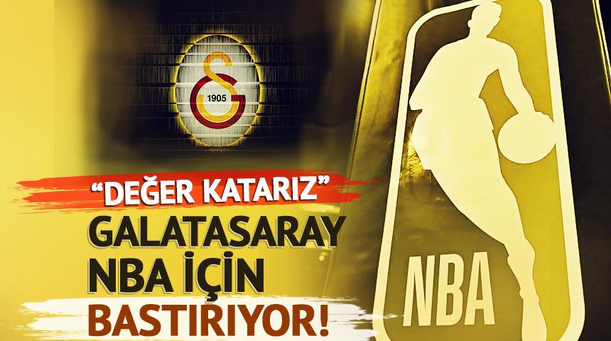 Galatasaray, NBA Avrupa'da yer alabilmek için bastırıyor! "Değer katarız"