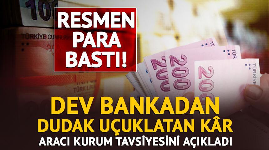 Dev bankanın net kârı yüzde 157 arttı, "AL" tavsiyesi geldi