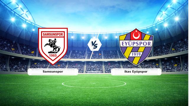 (Özet) Samsunspor - ikas Eyüpspor Maçı Özeti ve Tüm Önemli Anları