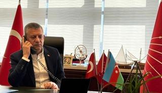 CHP Genel Başkanı Özel, Azerbaycan Cumhurbaşkanı Aliyev ile telefonda görüştü