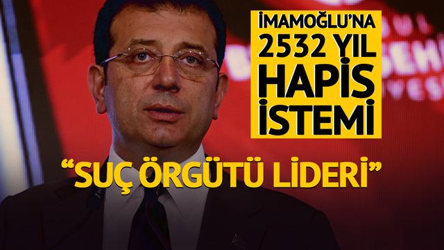 Son dakika | İmamoğlu'na 2532 yıla kadar hapis istemi! İBB iddianamesi hazır: Suç örgütü lideri suçlaması, 3 bin 900 sayfa, 402 şüpheli...