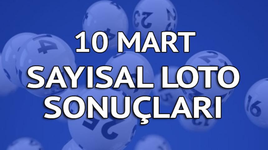 Sayısal Loto sonu&ccedil;ları 10 Mart: Devir sınırına ulaşıldı! 