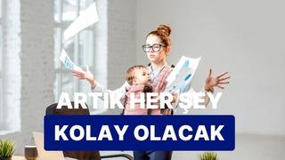 Bu test çalışan annelere! İşini kolaylaştıracak şey ne?