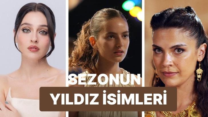 Bu sezon performanslarına bayıldığımız kadın oyuncular