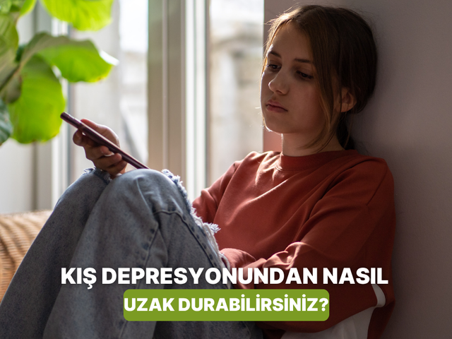 Kış depresyonundan uzak durmak için bunları yapmanızı öneririz!