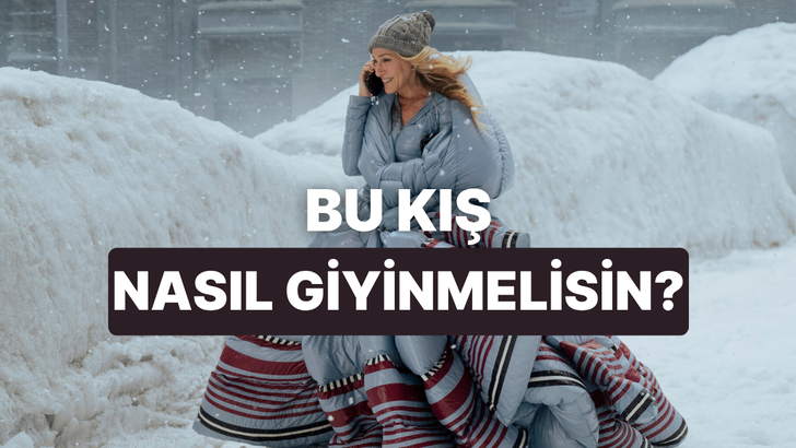 Bu testin sonunda kış için sana bir moda tüyosu var!