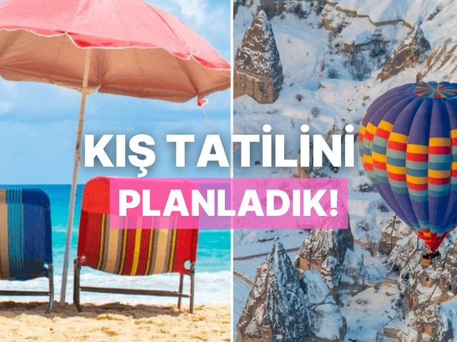 Sana özel bir kış tatili planı yapıyoruz!